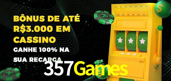 357Games melhor bônus de depósito