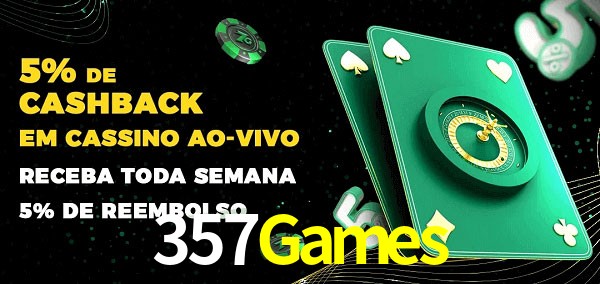 Promoções do cassino ao Vivo 357Games